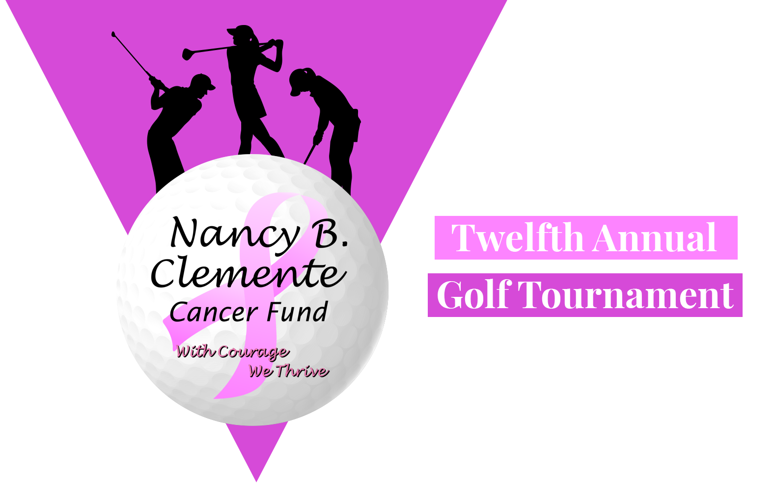 Eleventh Annual Nancy B. Clemente Cancer Fund Golf Tournament: May 9, 2023